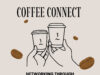 PSPINC主催ビジネス交流会「コーヒーコネクト」