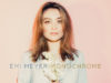 “MONOCHROME” by Emi Meyer