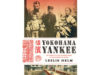 Book Review : Yokohama Yankee