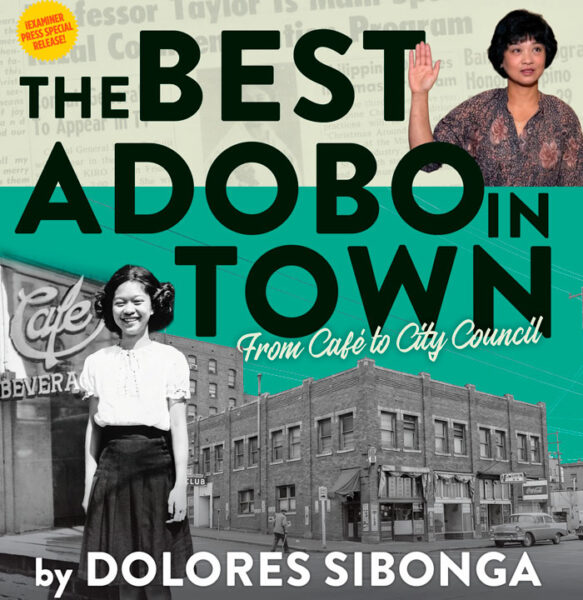 Book cover for 'The Best Adobo in Town: From Café to City Council' by Dolores Sibonga, collage-style with two women and a retro street scene; bold green/black typography across the image.